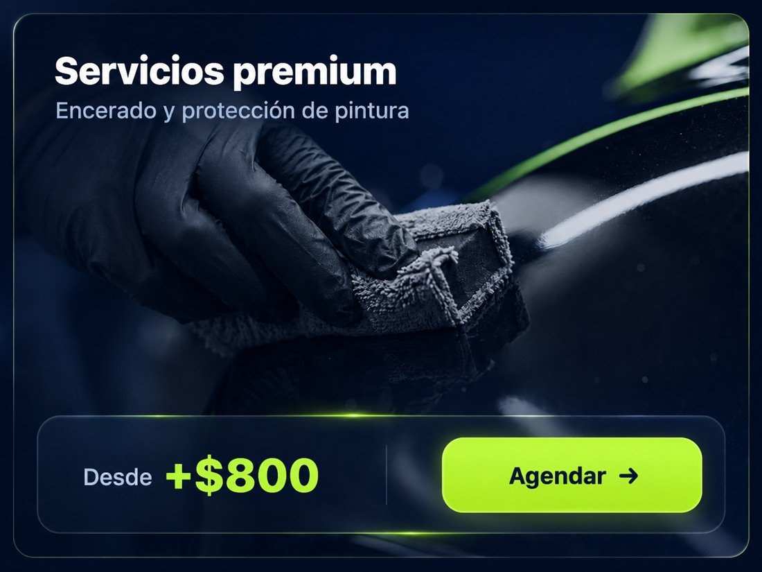 Servicios premium · encerado y protección de pintura · desde $800